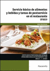SERVICIO B�SICO DE ALIMENTOS Y BEBIDAS Y TAREAS DE POSTSERVICIO EN EL RE