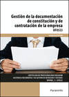 GESTION DE LA DOCUMENTACION DE CONSTITUCION Y DE CONTRATACION DE LA EMPRESA
