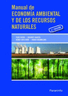 MANUAL DE ECONOMA AMBIENTAL Y DE LOS RECURSOS NATURALES. 3 EDICIN