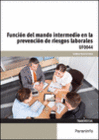 FUNCION DEL MANDO INTERMEDIO EN PREVENCION RIESGOS LABORALE