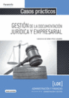 CASOS PRCTICOS GESTIN DE LA DOCUMENTACIN JURDICA Y EMPRESARIAL. CFGS.