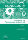 PROBLEMAS DE TECNOLOGA INDUSTRIAL I