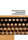 PROCESADORES DE TEXTOS Y PRESENTACIONES DE INFORMACI�N B�SICOS