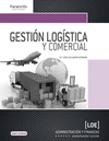 GESTIN LOGSTICA Y COMERCIAL. CFGS.