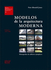 MODELOS DE LA ARQUITECTURA MODERNA