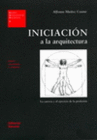 INICIACION A LA ARQUITECTURA. 2 EDICION