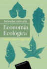 INTRODUCCION A LA ECONOMIA ECOLOGICA