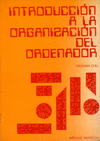 INTRODUCCION A LA ORGANIZACION DEL ORDENADOR