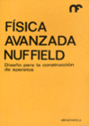 FISICA AVANZADA. DISEO PARA LA CONTRUCCION DE APARATOS