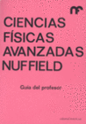 CIENCIAS FISICAS AVANZADAS. GUIA DEL PROFESOR