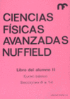 CURSO BASICO. SECCIONES 8 A 14. CIENCIAS FISICAS AVANZADAS. LIBRO DEL ALUMNO II