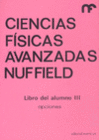 OPCIONES. CIENCIAS FISICAS AVANZADAS. LIBRO DEL ALUMNO III