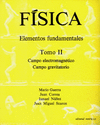 FISICA. ELEMENTOS FUNDAMENTALES. TOMO II