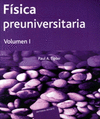 FISICA PREUNIVERSITARIA. I