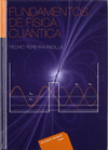 FUNDAMENTOS DE FISICA CUANTICA