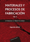 MATERIALES Y PROCESOS DE FABRICACION. VOL. 2