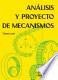 ANALISIS Y PROYECTO DE MECANISMOS