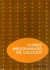 CURSO PROGRAMADO DE CALCULO. LA INTEGRAL DEFINIDA