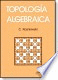 TOPOLOGIA ALGEBRAICA