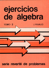 EJERCICIOS DE ALGEBRA. TOMO 2