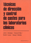 TECNICAS DE DIRECCION Y CONTROL DE COSTES PARA LABORATORIOS