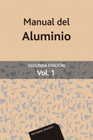 MANUAL DEL ALUMINIO VOL. 1