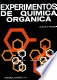 EXPERIMENTOS DE QUIMICA ORGANICA