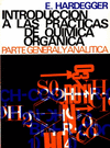 INTRODUCCION A LAS PRACTICAS DE QUIMICA ORGANICA