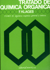 TRATADO DE QUIMICA ORGANICA. QUIMICA ORGANICA GENERAL Y TEORICA. VOLUMEN 2