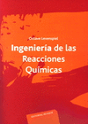 INGENIERIA DE LAS REACCIONES QUIMICAS