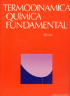 TERMODINAMICA QUIMICA FUNDAMENTAL