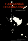 FUNDAMENTOS DE QUIMICA FISICA