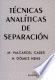TECNICAS ANALITICAS DE SEPARACION