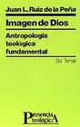 IMAGEN DE DIOS ANTROPOLOGIA TEOLOGICA FUNDAMENTAL