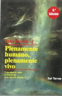 PLENAMENTE HUMANO PLENAMENTE VIVO 6ª ED
