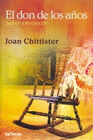 DON DE LOS AÑOS SABER ENVEJECER 3ª ED EL