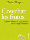 COSECHAR LOS FRUTOS