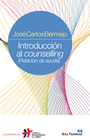 INTRODUCCION AL COUNSELLING (RELACION DE AYUDA)