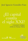 CAPITAL CONTRA EL SIGLO XXI?
