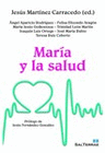 MARIA Y LA SALUD