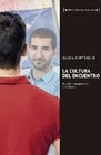 CULTURA DEL ENCUENTRO DESAFIO E INTERPELACION PARA EUROPA LA