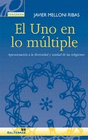 UNO EN LO MULTIPLE EL (2ª ED RENOVADA)