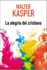 ALEGRIA DEL CRISTIANISMO LA