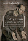 EXODO Y EXTASIS EN IGNACIO DE LOYOLA