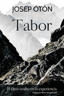 TABOR EL DIOS OCULTO EN LA EXPERIENCIA