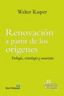 RENOVACION A PARTIR DE LOS ORIGENES