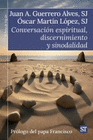 CONVERSACION ESPIRITUAL DISCERNIMIENTO Y SINODALIDAD