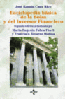 ENCICLOPEDIA B�SICA DE LA BOLSA Y DEL INVERSOR FINANCIERO