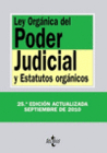 LEY ORGANICA DEL PODER JUDICIAL Y ESTATUTOS ORGANICOS