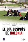 EL D�A DESPU�S DE BOLONIA